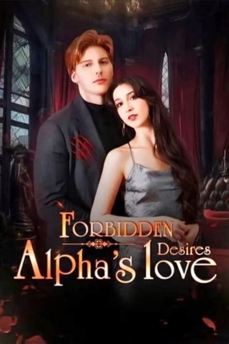 forbidden alphas love|alpha's love full movie.